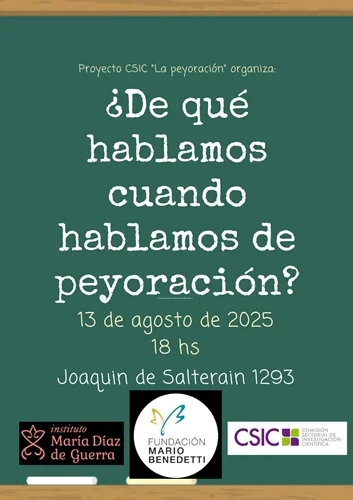 ¿De qué hablamos cuando hablamos de peyoración?