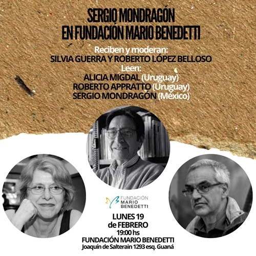 Flyer de Sergio Mondragón en la Benedetti